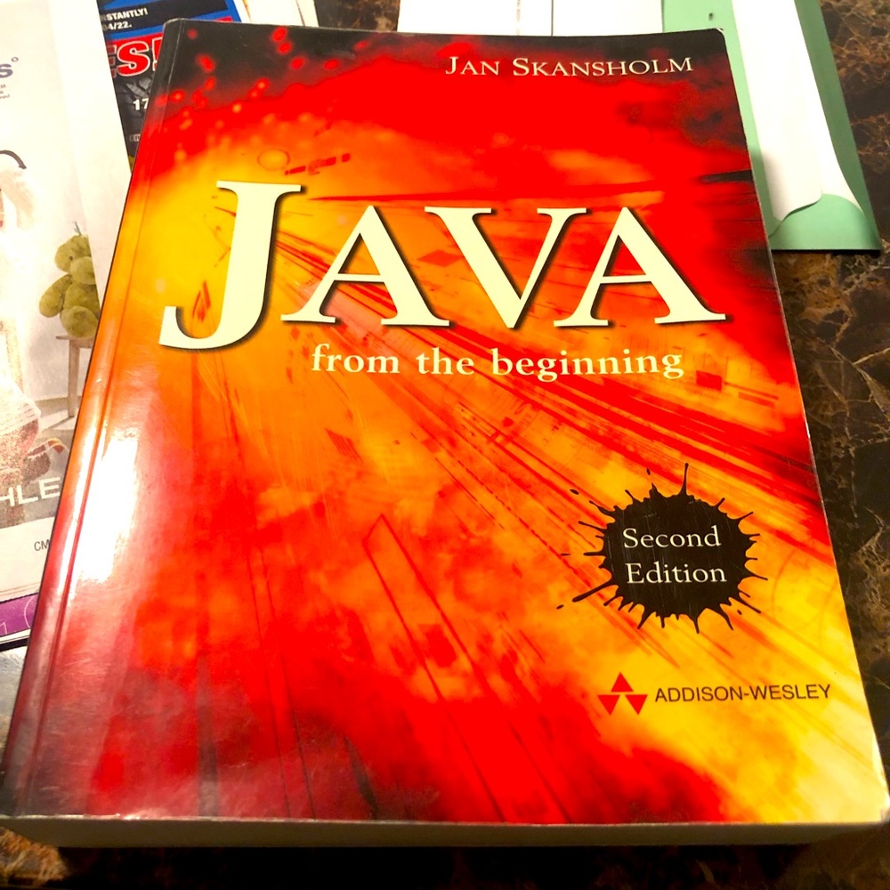 Java from the Beginning (2nd Edition) (International Computer Science Series)